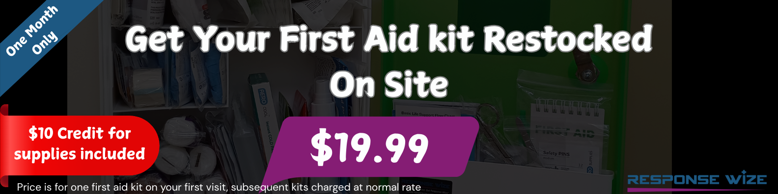 First Aid Kit restocking special 